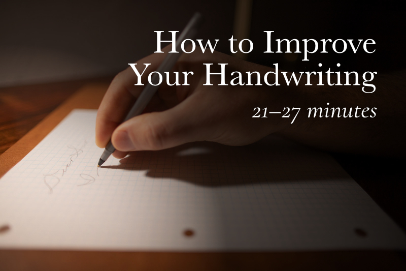 How to improve your handwriting